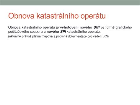 Schematické znázornění struktury katastrálního operátu a jeho hlavních částí.