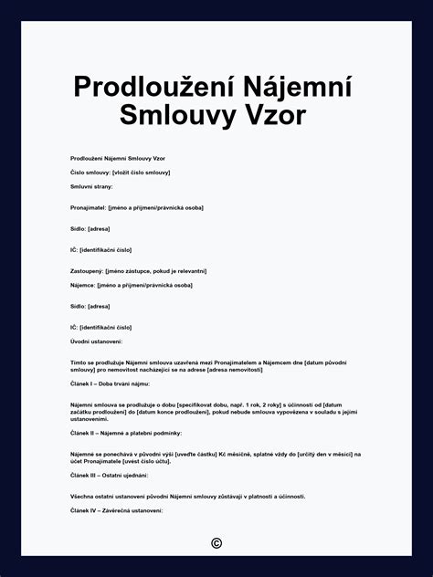 příklad formulace ve smlouvě vylučující automatické prodloužení nájmu