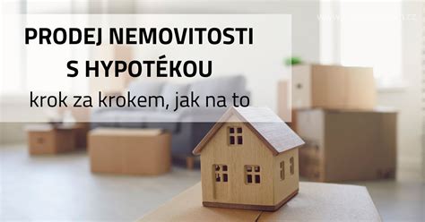 Ilustrace procesu prodeje nemovitosti s hypotékou