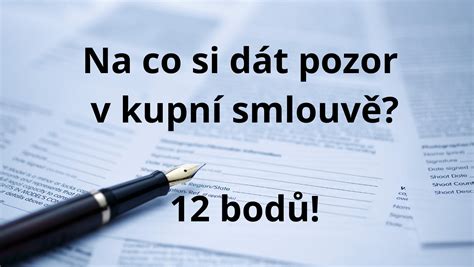 detailní popis nemovitosti v kupní smlouvě