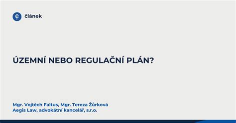 Schéma znázorňující vztah mezi územním plánem, regulačním plánem a občanskými záměry.